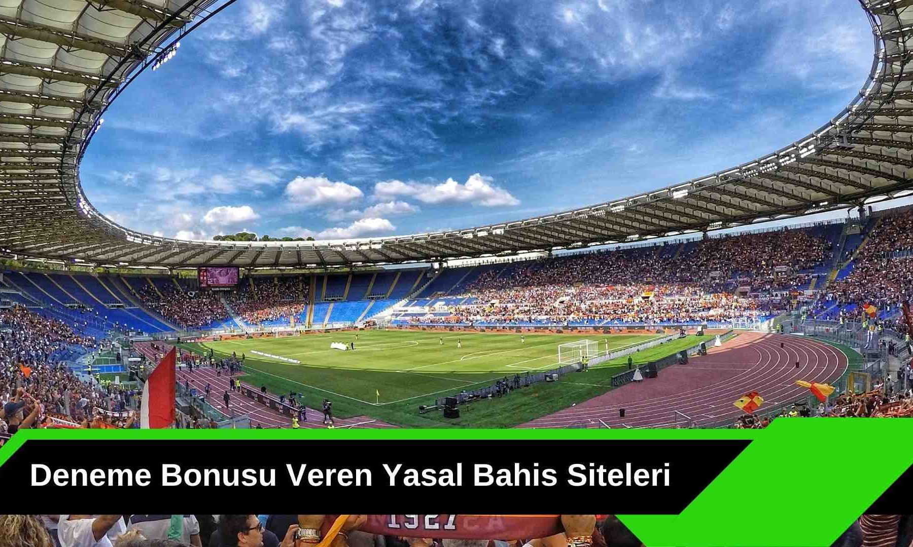 Deneme Bonusu Veren Yasal Bahis Siteleri